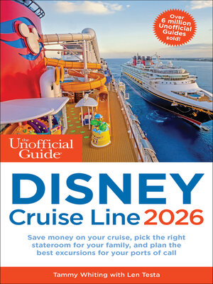 cover image of The Unofficial Guide to Disney Cruise Line 2026
